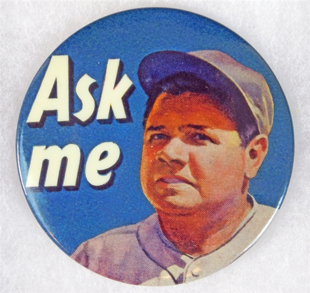 Exceptionally High-Grade 1935 Babe Ruth "Ask Me" Pinback