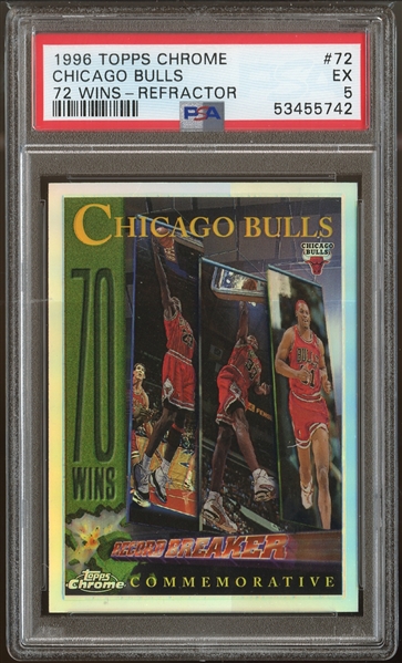 1996 Topps Chrome #72 Chicago Bulls 72 Wins Refractor PSA 5