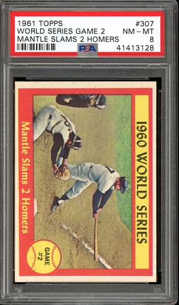 1961 Topps #307 World Series Game 2 Mantle Slams 2 Homers PSA 8 NM-MT