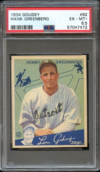 1934 Goudey #62 Hank Greenberg PSA 6.5 EX-MT+