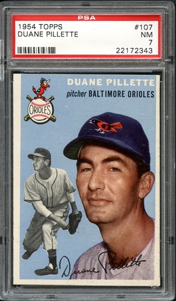1954 Topps #107 Duane Pillette PSA 7 NM