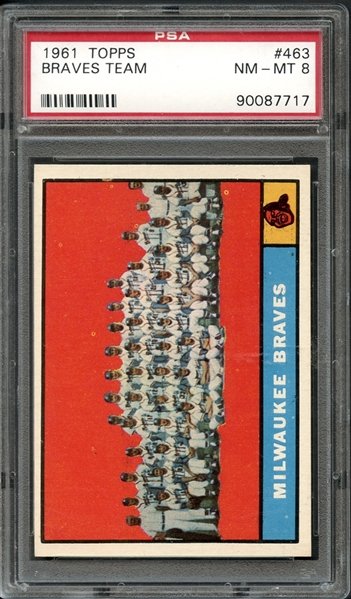 1961 Topps #463 Braves Team PSA 8 NM-MT 