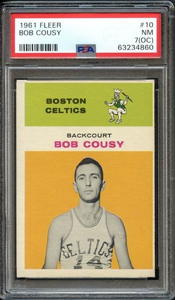 1961 Fleer #10 Bob Cousy PSA 7 NM (OC)