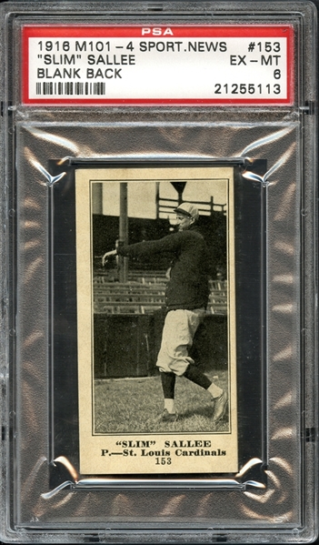 1916 M101-4 Sporting News #153 "Slim" Sallee Blank Back PSA 6 EX-MT
