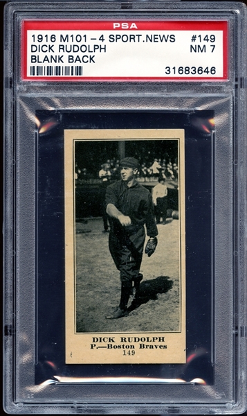 1916 M101-4 Sporting News #149 Dick Rudolph Blank Back PSA 7 NM