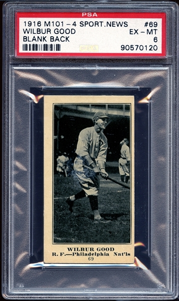 1916 M101-4 Sporting News #69 Wilbur Good Blank Back PSA 6 EX/MT