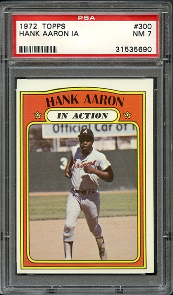 1972 Topps #300 Hank Aaron In Action PSA 7 NM