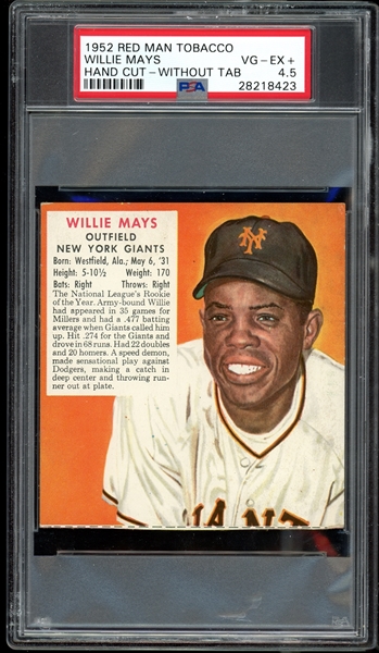 1952 Red Man Tobacco Willie Mays Without Tab PSA 4.5 VG-EX+