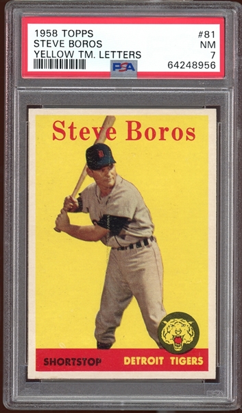 1958 Topps #81 Steve Boros Yellow Letters PSA 7 NM