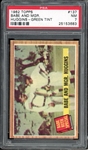 1962 Topps #137 Babe And Manager Huggins Green Tint PSA 7 NM