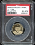 1910-12 Sweet Caporal Ty Cobb (Small Letters) Pin PSA 6 EX-MT
