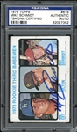 1973 Topps #615 Mike Schmidt PSA/DNA Certified Authentic Auto 