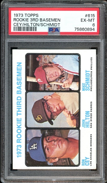1973 Topps #615 Rookie 3rd Basemen Cey/Hilton/Schmidt PSA 6 EX-MT